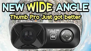 UPDATED Wide Angle Runcam Thumb PRO-W