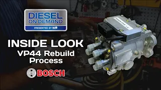 Bosch VP44 Reman Process - Diesel On Demand