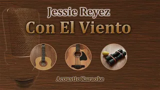 Con El Viento - Jessie Reyez (Karaoke)