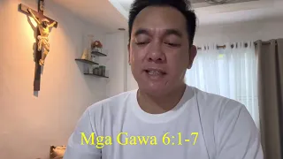 Ang Pagninilay sa Unang Pagbasa, Ika 5 Linggo ng Pasko ng Pagkabuhay, Gawa 6:1-7