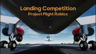 Landing Competition in Project Flight Roblox!