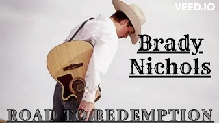 Brady Nichols - Road to Redemption (Official Audio)