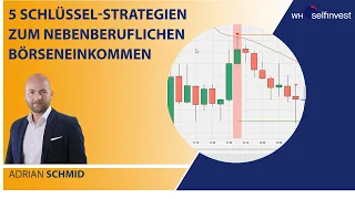 5 Schlüssel-Strategien zum nebenberuflichen Börseneinkommen - Teil 1