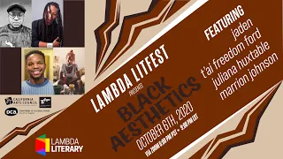 Lambda LitFest 2020: Black Aesthetics