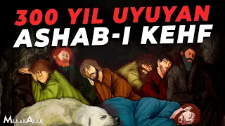 Esrarengiz Olay! Mağarada 300 Yıl Uyutulan Gençler! Ashab-ı Kehf - 7 Uyurlar l Sözler Köşkü