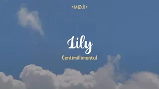 Lily - Centimillimental | Sub español – Romaji