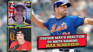 Trevor May's reaction to Mets signing Max Scherzer | The Chris Rose Rotation