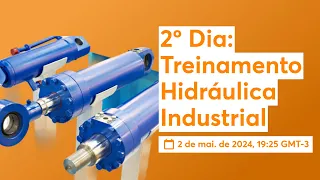2º Dia: Treinamento Hidráulica Industrial