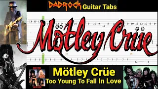 Too Young To Fall In Love - Motley Crue - Guitar + Bass TABS Lesson