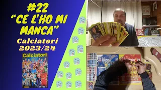 #22 "Ce l'ho mi manca" (#17 Box-80) album Calciatori 2023/24.