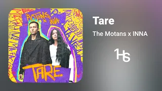The Motans x INNA - Tare  | 1 Hour
