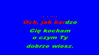 OCH JAK  BARDZO  CIE  KOCHAM- KFN- glezmann1