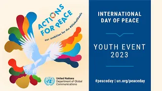 International Day of Peace Youth Event #globalgoals | United Nations
