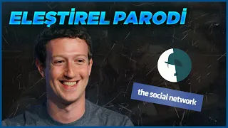 THE SOCIAL NETWORK - ELEŞTİREL PARODİ