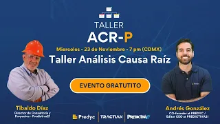 Taller Análisis Causa Raíz ACR-P  - Día 1