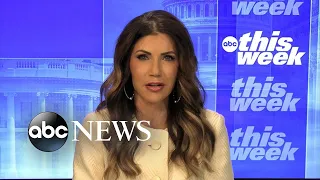 Reversing Roe, the Supreme Court fixed 'a wrong decision … made many years ago': Noem | ABC News