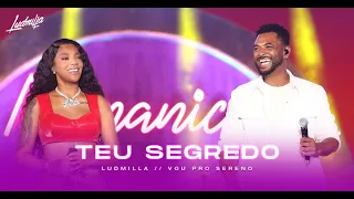 Ludmilla e Julio Sereno - Teu Segredo | Numanice #2 Deluxe (Ao Vivo)