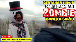 KETIKA HARI NATAL BERUBAH MENJADI HARI WABAH ZOMBIE | Alur Cerita Film 4NNA 4ND 4P0CALYPSE (2017)