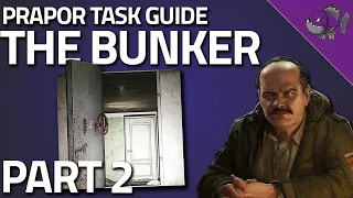 The Bunker Part 2 - Prapor Task Guide - Escape From Tarkov