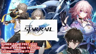 HoYoverse Honkai: Star Rail - World Premiere Trailer [SUMMER GAME FEST 2022/ LEGENDADO EM PT-BR.