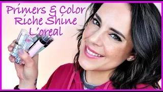 Probando prebases y labiales color riche shine de L'oreal | Silvia Quiros Makeup