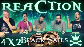 Black Sails 4x2 REACTION!! "XXX."