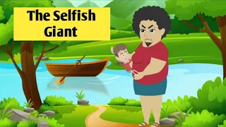 The Selfish Giant:  A Giant's Tale of Spring