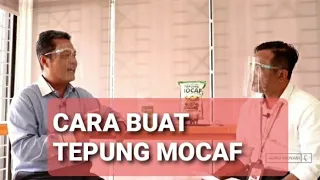 Teknologi Pembuatan Tepung Mocaf