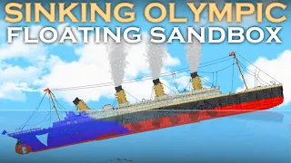 Sinking RMS Olympic! | Floating Sandbox | With TimCan