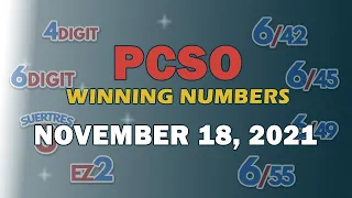 P15M Jackpot Super Lotto 6/49, EZ2, Suertres, 6Digit and Lotto 6/42 | November 18, 2021