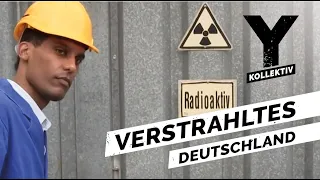 Radioaktive Strahlung in Deutschland - So gehen wir damit um