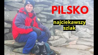 Pilsko - Jak NAJCIEKAWIEJ wejść na Pilsko?