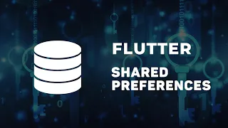 Flutter Shared Preferences in 5 Minutes. How to Write and Read Data from Persistent Storage [RU]