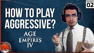 How to Play Aggressive in Age Of Empires 4? (Get Good With Beasty Ep.2)