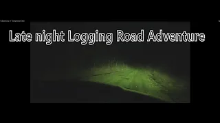 My Bigfoot Story Ep. 173 - Late Night Logging Road Adventure