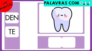 Série aprendendo a ler e escrever: LETRA D,E,F | PALAVRAS - LETRAS - SÍLABAS |Palavras com D | E | F