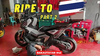 Last kopek sebelum the ride to Thailand 🇹🇭 [#ridetothailand PART 2]