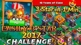 How to Easily 3 Star the 2017 Challenge | How to 3 Star the 2017 Challenge | New 10TH Anniversary