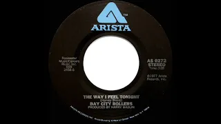 1977 HITS ARCHIVE: The Way I Feel Tonight - Bay City Rollers (stereo 45 single version)