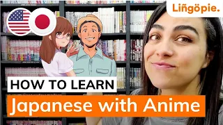 How to learn Japanese by watching Anime | Lingopie