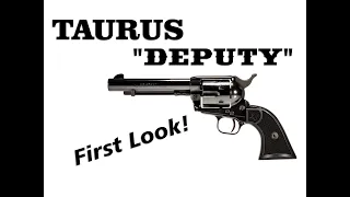 TAURUS DEPUTY - First Look!