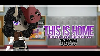 ⌈ This is home ⌋ - Tradução - {Gacha Club}