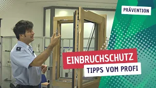 Einbruchschutz - Tipps vom Profi