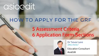 How to Apply for the GRF: 5 Assessment Criteria & 6 Application Form Sections