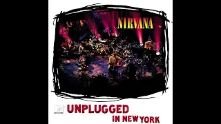 Nirvana - MTV Unplugged in New York (Full Album HQ) Live 14 Songs