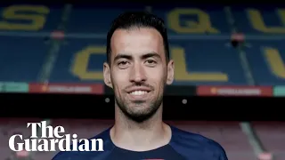 'An unforgettable journey': Sergio Busquets says farewell to Barcelona after 18 years