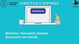 Webinar per la didattica a distanza - Riassumere con metodo