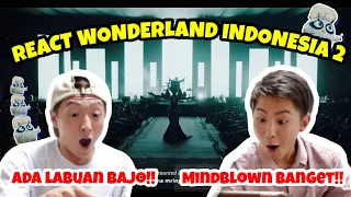 REACT WONDERLAND INDONESIA 2 BARENG YUSUKE!!