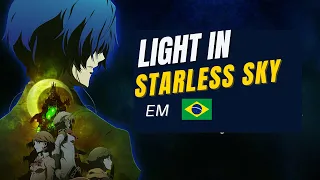 Light In Starless Sky - Persona 3 - Legendado em Português