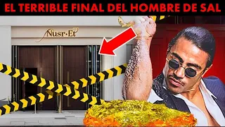 El escalofriante final de SALT BAE, ¿QUÉ PASÓ CON ÉL?